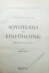 Soyutlama ve Einfühlung: Üslup Psikolojisi Üzerine Bir Deneme -        1971