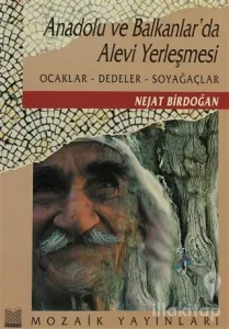 Anadolu ve Balkanlarda Alevi Yerleşmesi