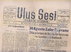 Ulus Sesi - 30 Ağustos Zafer Bayramı - Sayı: 7052  Yıl: 30    Ağustos 1956