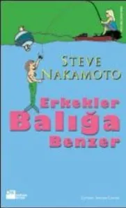 Erkekler Balığa Benzer