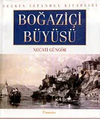 Boğaziçi Büyüsü Boğaziçi Büyüsü