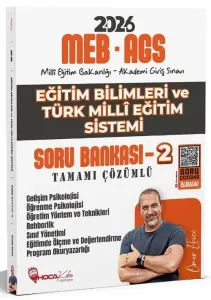 Hoca Kafası Yayınları 2026 MEB-AGS Eğitim Bilimleri ve Türk Milli Eğitim Sistemi Soru Bankası-2 Çözümlü