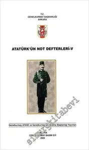 Atatürk'ün Not Defterleri, Cilt 5 -