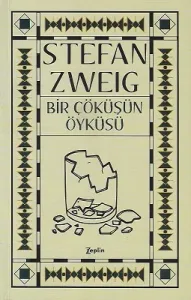 Bir Çöküşün Öyküsü