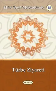 Türbe Ziyareti