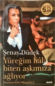 Yüreğim Hala Biten Aşkımıza Ağlıyor
