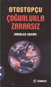 Çoğunlukla Zararsız