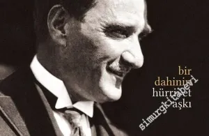 Bir Dahinin Hürriyet Aşkı -