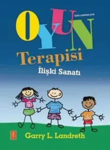 Oyun Terapisi - İlişki Sanatı - Play Therapy