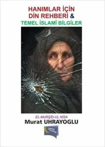 Hanımlar İçin Din Rehberi Temel İslam Bilgiler