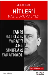 Hitler'i Nasıl Okumalıyız?
