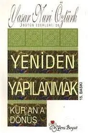 Yeniden Yapılanmak / Kurana Dönüş İmzalı