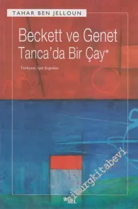 Beckett ve Genet Tanca'da Bir Çay -        2011