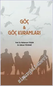 Göç - Göç Kuramları -