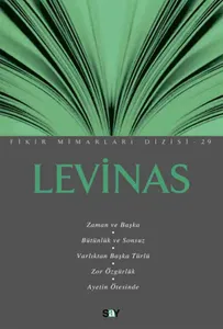 Levinas; Fikir Mimarları 29