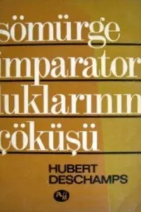 Sömürge İmparatorluklarının Çöküşü