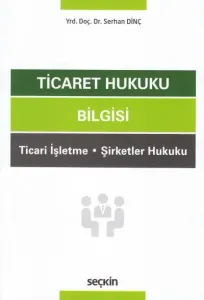 Ticaret Hukuku Bilgisi