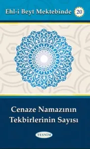 Cenaze Namazının Tekbirlerinin Sayısı