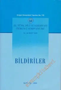 Bildiriler: 3. Türk Dili ve Edebiyatı Öğrenci Sempozyumu 05 - 06 Mart 2009 -        2010