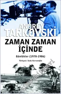 Zaman Zaman İçinde: Günlükler 1970 - 1986 -         2022