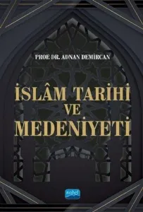 İslam Tarihi ve Medeniyeti