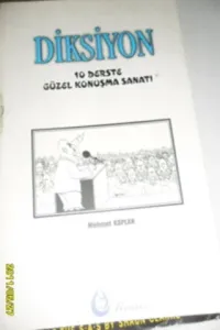 Diksiyon 10 Derste Güzel Konuşma Sanatı