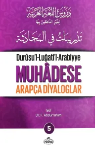 Durusul Lugatil Arabiyye 5 Muhadese Arapça Diyaloglar