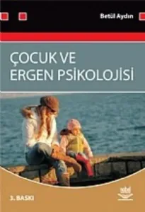 Çocuk ve Ergen Psikolojisi