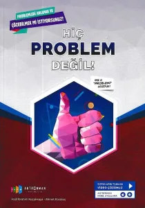 Antrenman Hiç Problem Değil Problemleri Anlamak ve Çözebilmek İçin