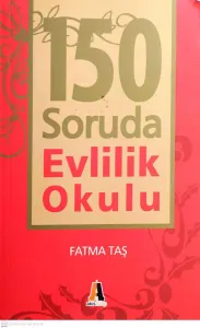 150 Soruda Evlilik Okulu