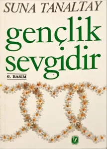 Gençlik Sevgidir