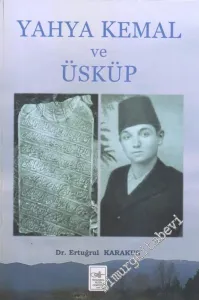 Yahya Kemal ve Üsküp -        2018