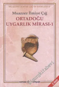 Ortadoğu Uygarlık Mirası 1 -