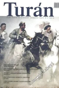 Turan Akademik İlim Fikir ve Medeniyet Dergisi - 2010, Sayı: 9