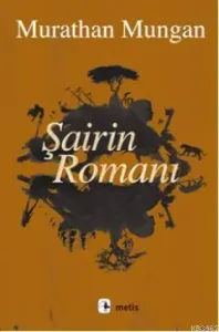 Şairin Romanı (Ciltsiz)