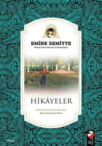 Hikayeler; Fatma Aliye Hanım'ın Kızkardeşi