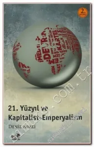 21. Yüzyıl ve Kapitalist - Emperyalizm  -         2012