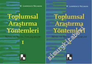 Toplumsal Araştırma Yöntemleri: Nitel ve Nicel Yaklaşımlar 2 Cilt TAKIM -        2016