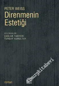 Direnmenin Estetiği -
