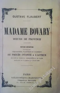 Madame Bovary: Moeurs de Province (Edition Defitive) -        1936