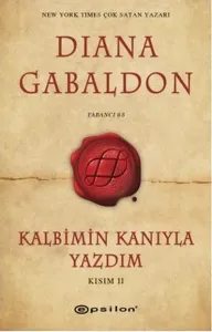 Kalbimin Kanıyla Yazdım; Kısım 2