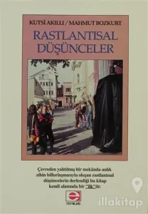 Rastlantısal Düşünceler