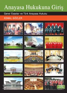 Anayasa Hukukuna Giriş (Kemal Gözler)