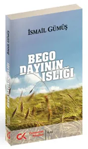 Bego Dayının Islığı
