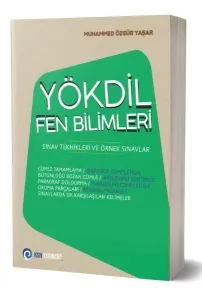 YÖKDİL Fen Bilimleri Sınav Teknikleri ve Örnek Sınavlar