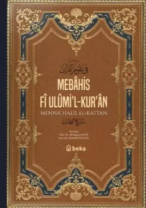 Kuran İlimlerine Dair Konular - Mebahis Fi Ulumil Kuran