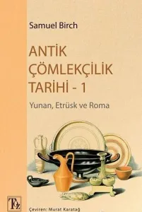 Antik Çömlekçilik Tarihi-1