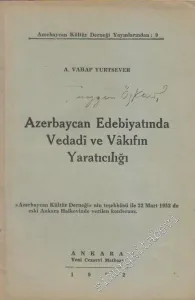 Azerbaycan Edebiyatında Vedadî ve Vâkıfın Yaratıcılığı -