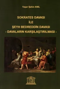 Sokrates Davası ile Şeyh Bedreddin Davası