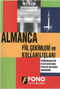 Fono Almanca Fiil Çekimleri ve Kullanılışları